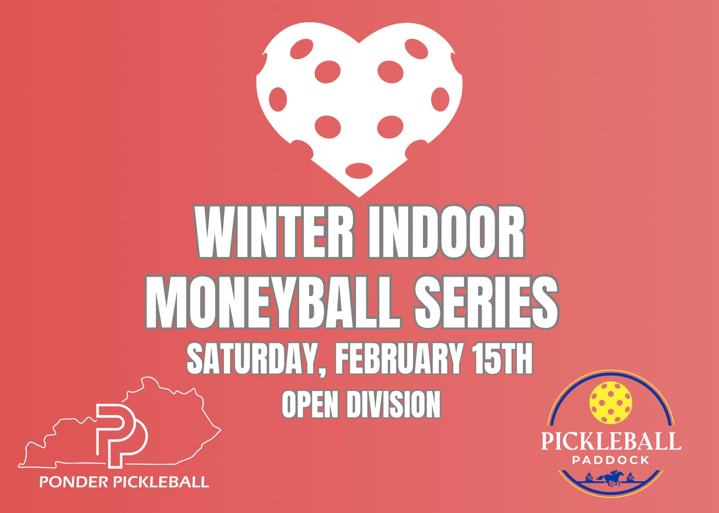 February 15th - Open Division - Winter Indoor Moneyball Series